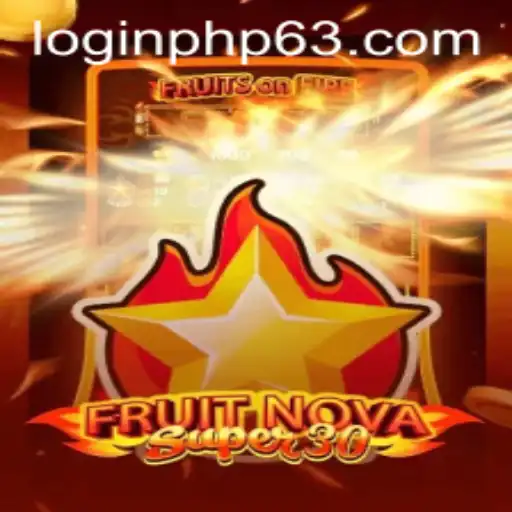 Unveiling FruitrNovaSupe30: A New Era in Gaming with PHP63